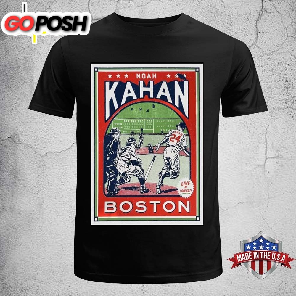 Noah Kahan Jul 18-19 2024 Boston MA Poster Shirt