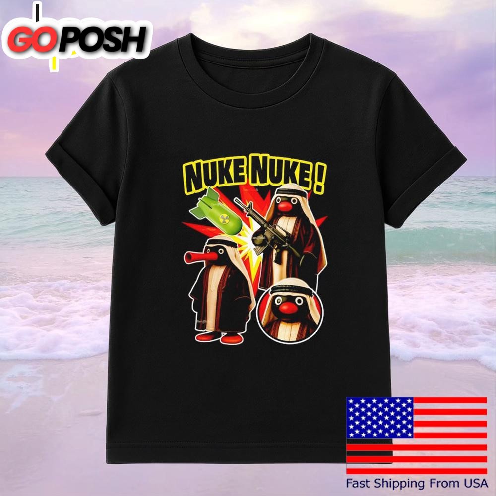 Noot Noot Nuke Nuke T-Shirt