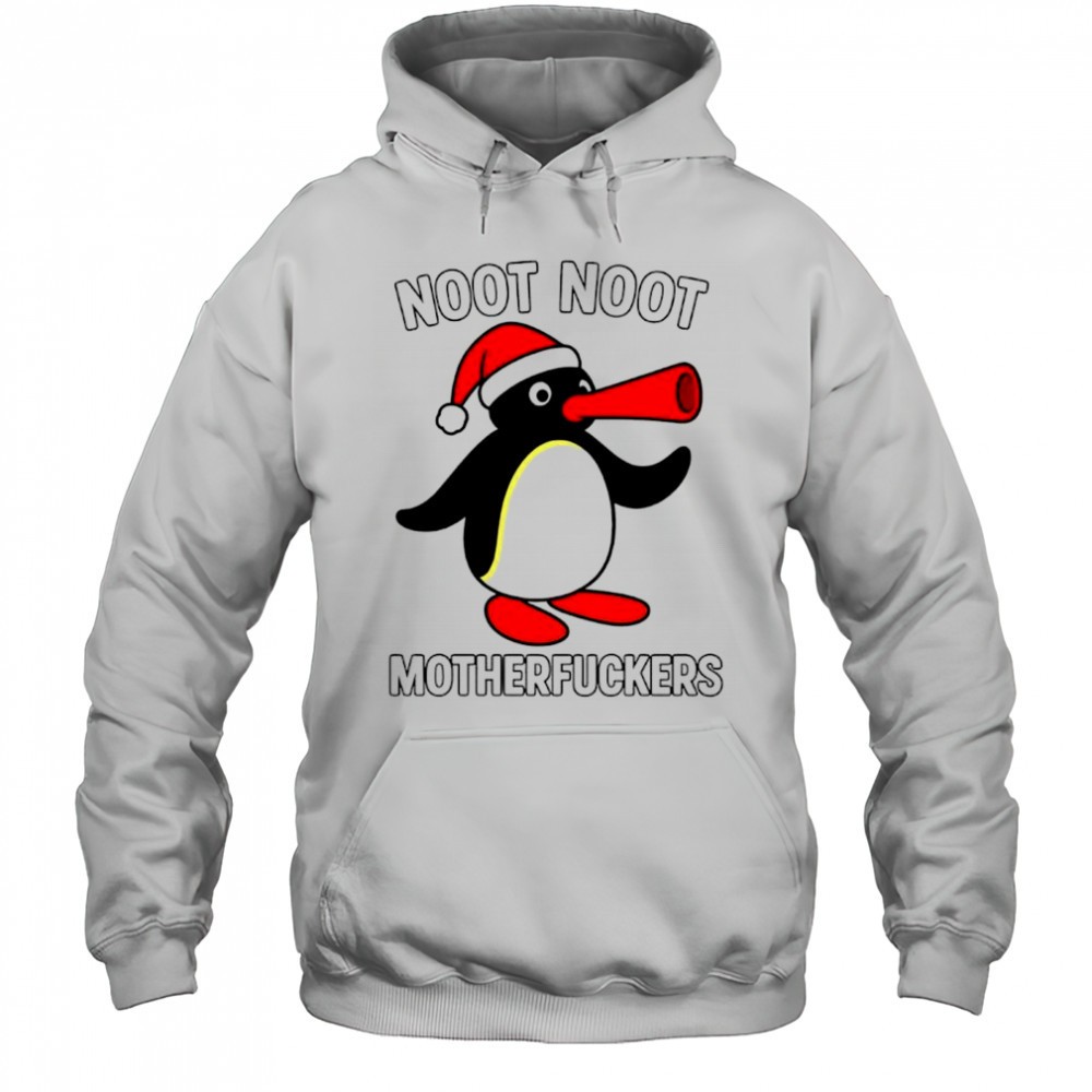 Noot Noot Pingu Motherfuckersa Christmas Penguin shirt