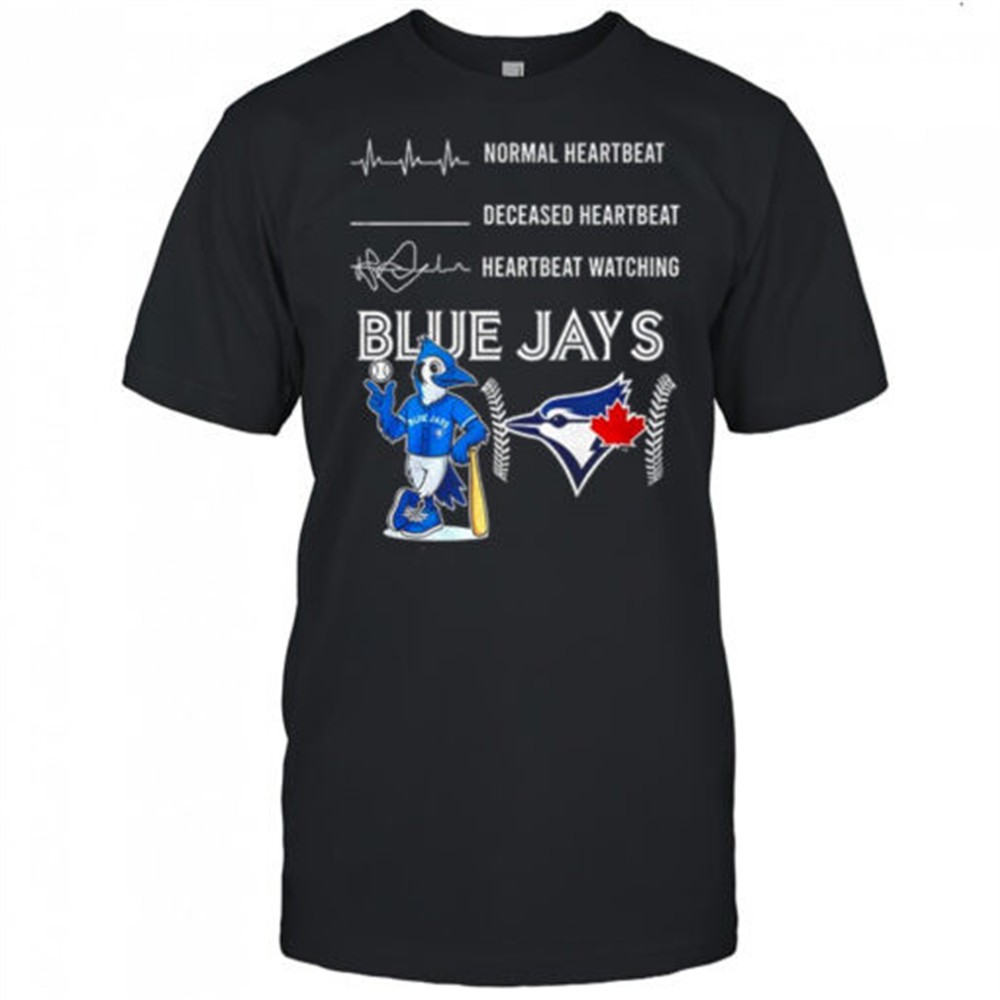 normal-heartbeat-deceased-heartbeat-heartbeat-watching-blue-jays-sports-shirt-9tq4rhj3 Normal heartbeat deceased heartbeat heartbeat watching Blue Jays sports shirt