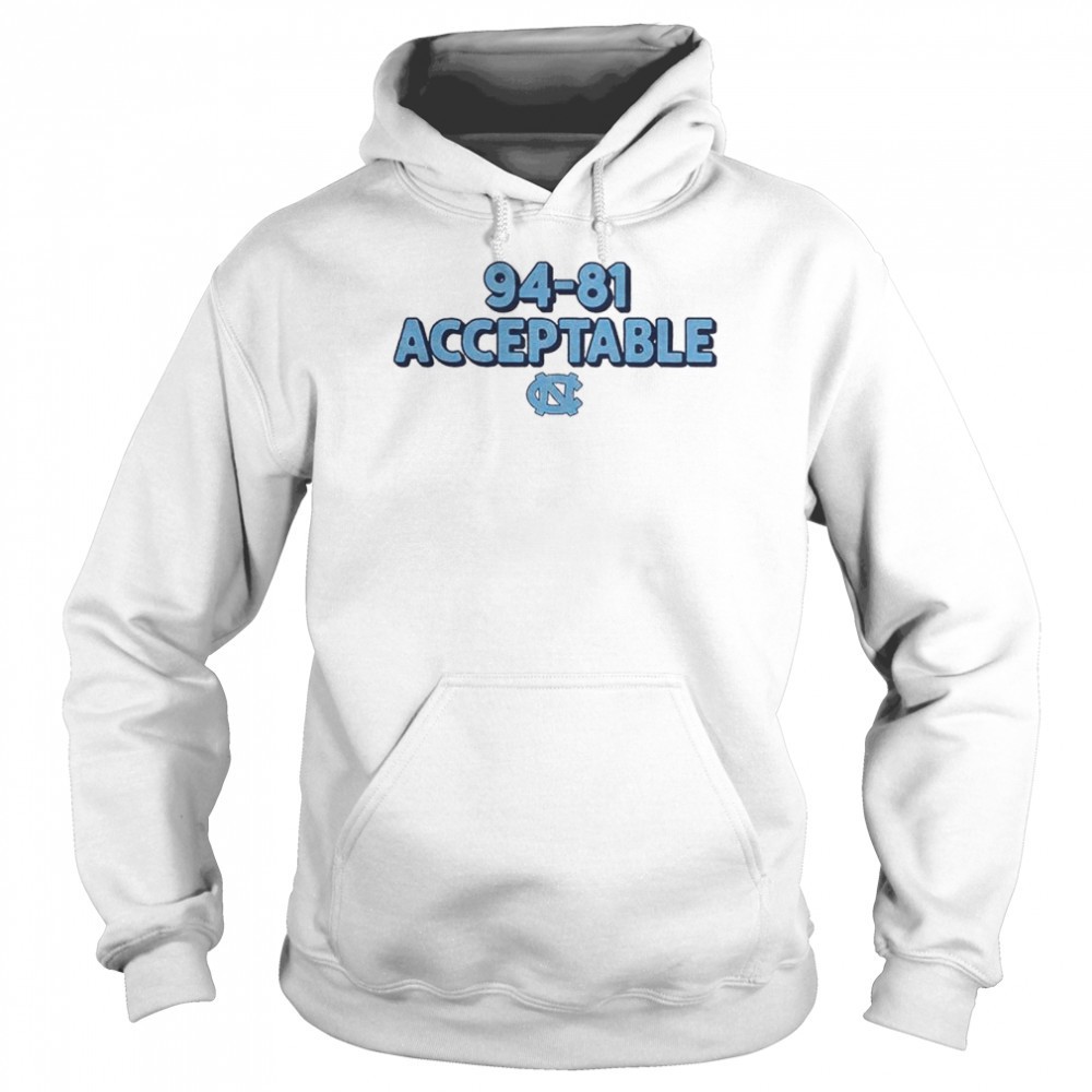 North Carolina basketball 94 81 acceptable no coach K shirt
