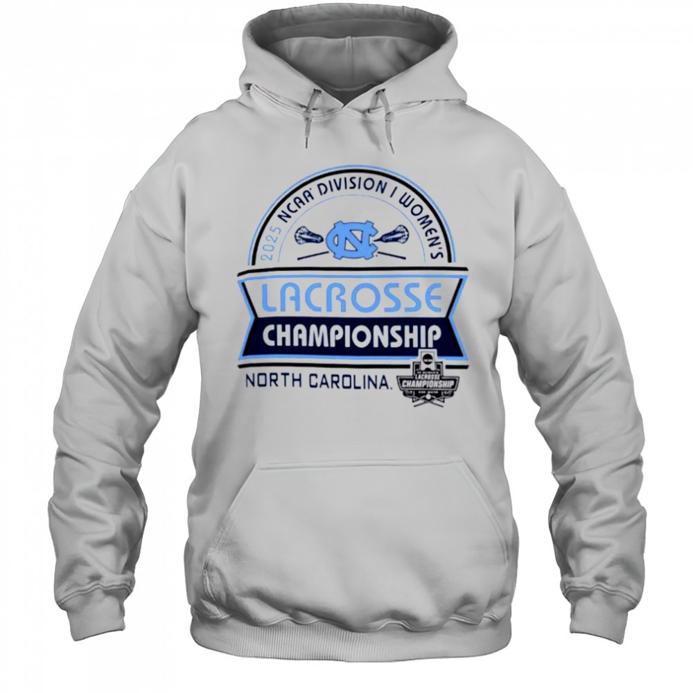 North Carolina NCAA Division I Womens Lacrosse Championship 2025 shirt
