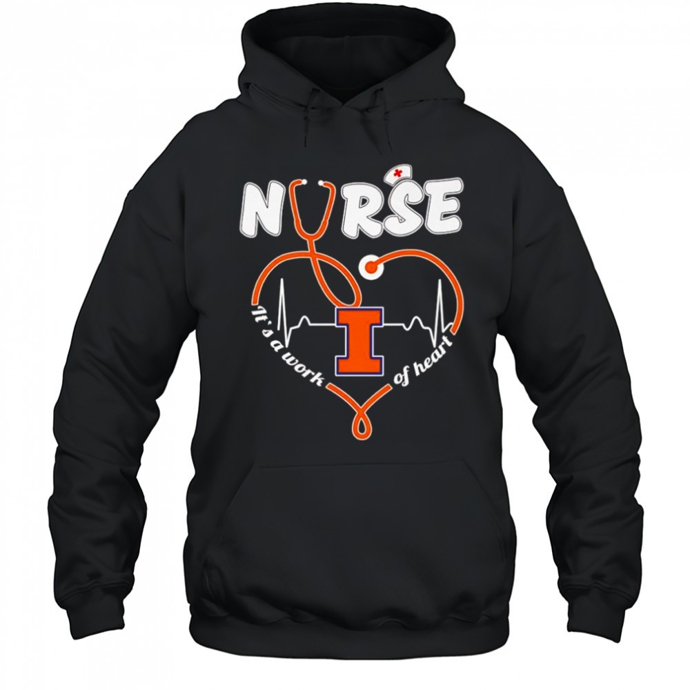 Nurse its a work of heart Illinois Fighting Illini shirt