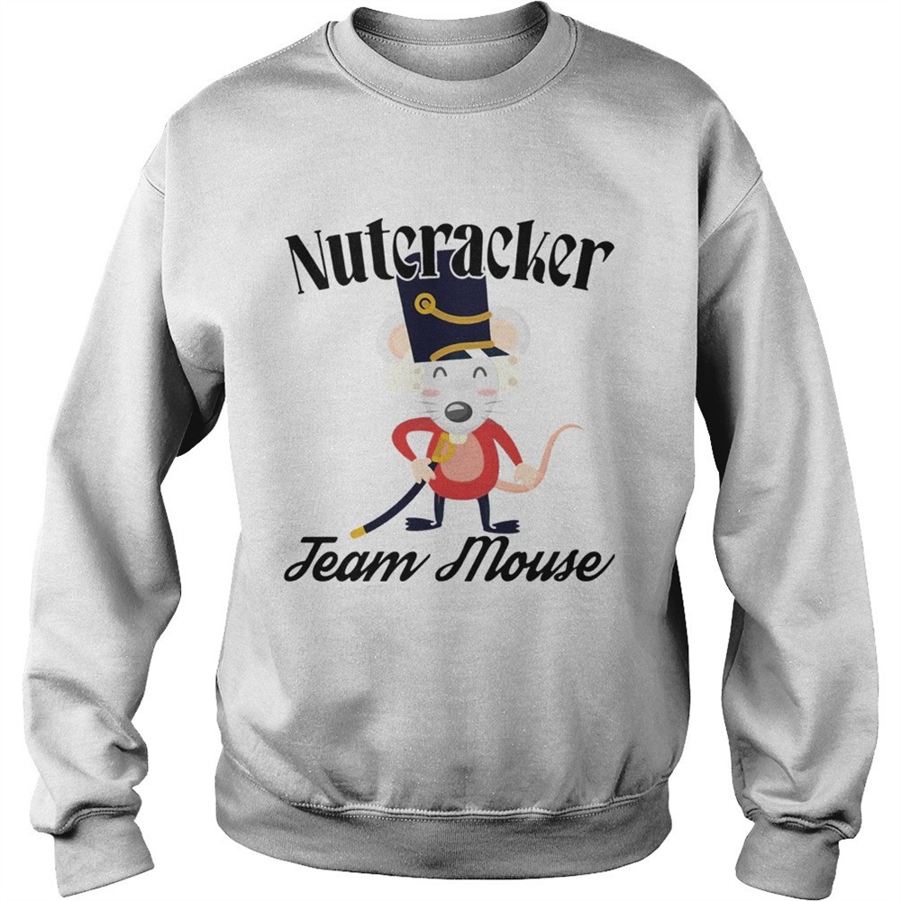 Nutcracker Soldier Toy Christmas Team Mouse shirt