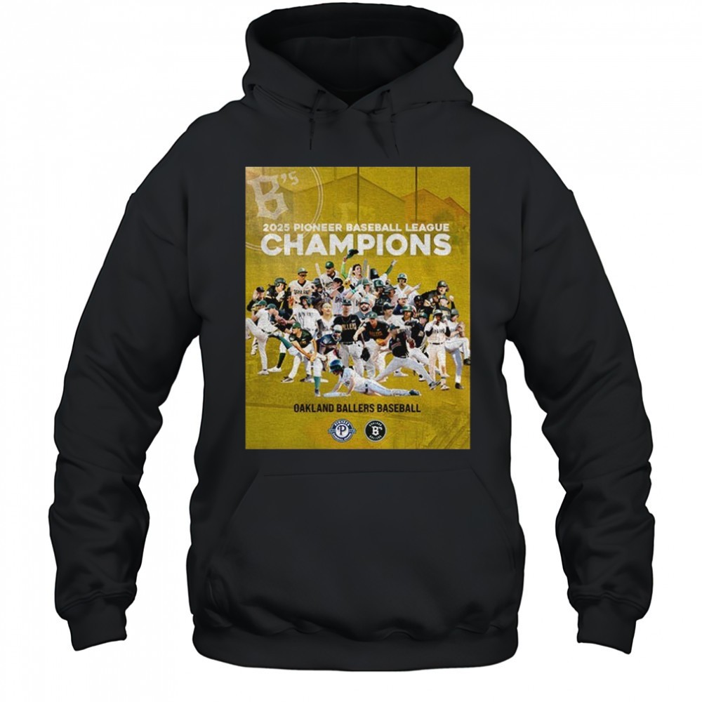 Oakland Ballers baseball 2025 Pioneer baseball league champions shirt