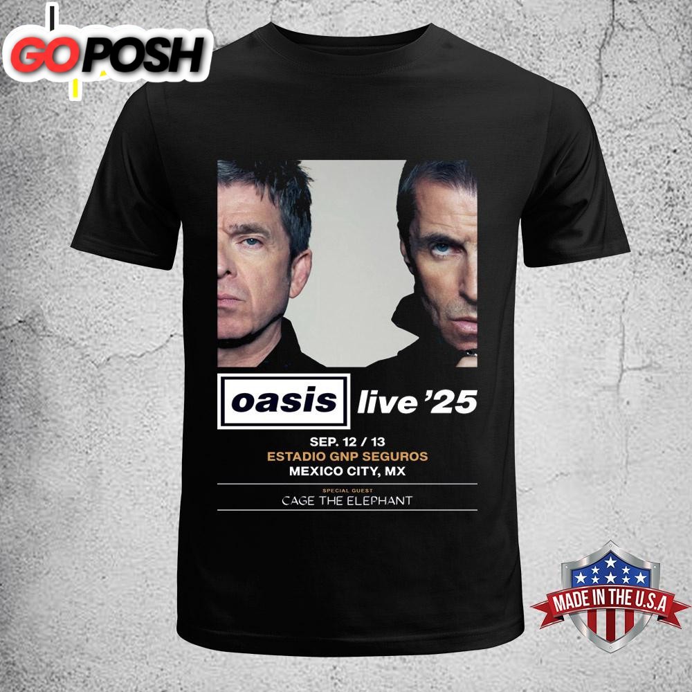 Oasis Live 25 Reunion Tour Mexico City Estadio 2025 Poster Unisex T-Shirt