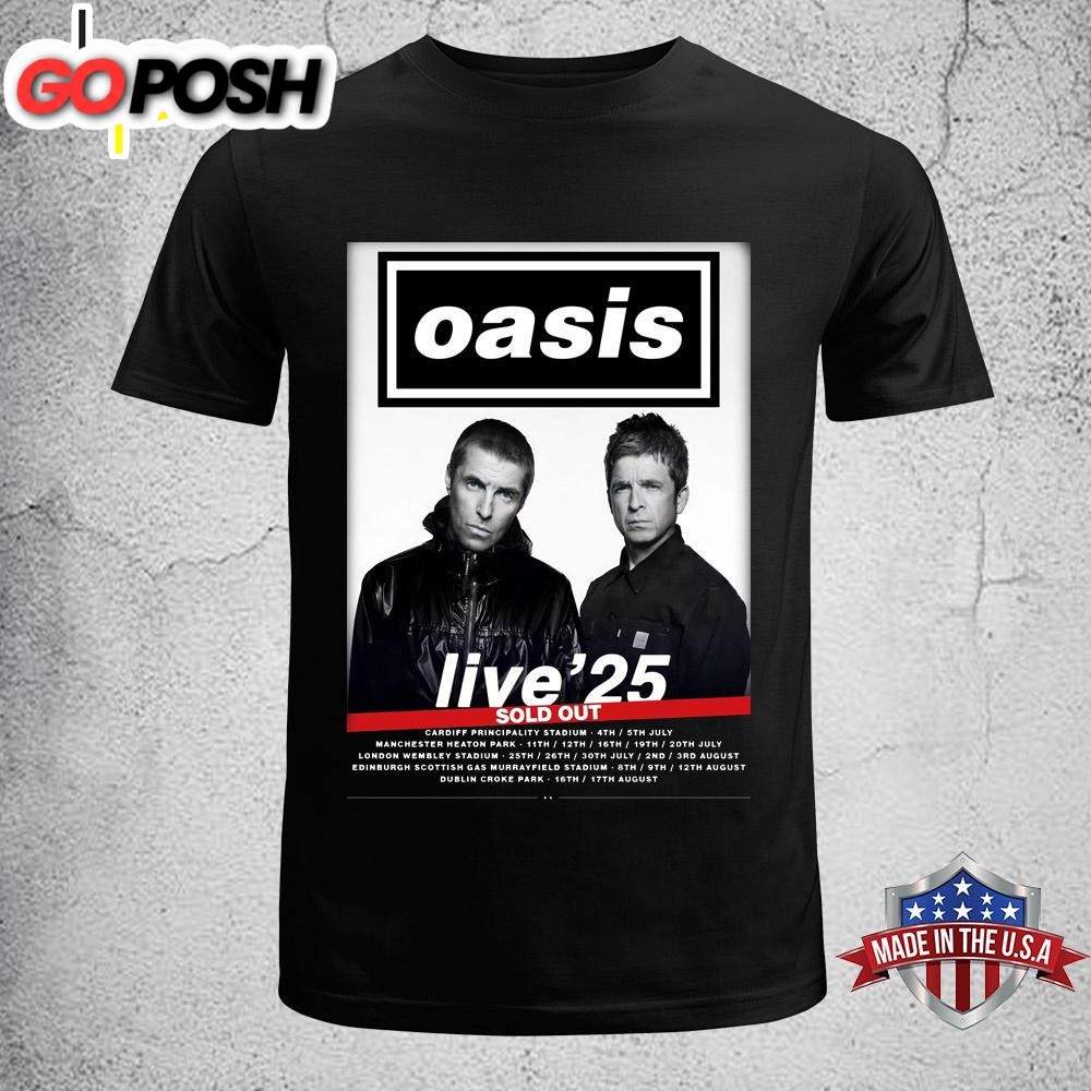 OASIS live 25 Reunion Tour UK Ireland 2025 Poster Unisex T-Shirt