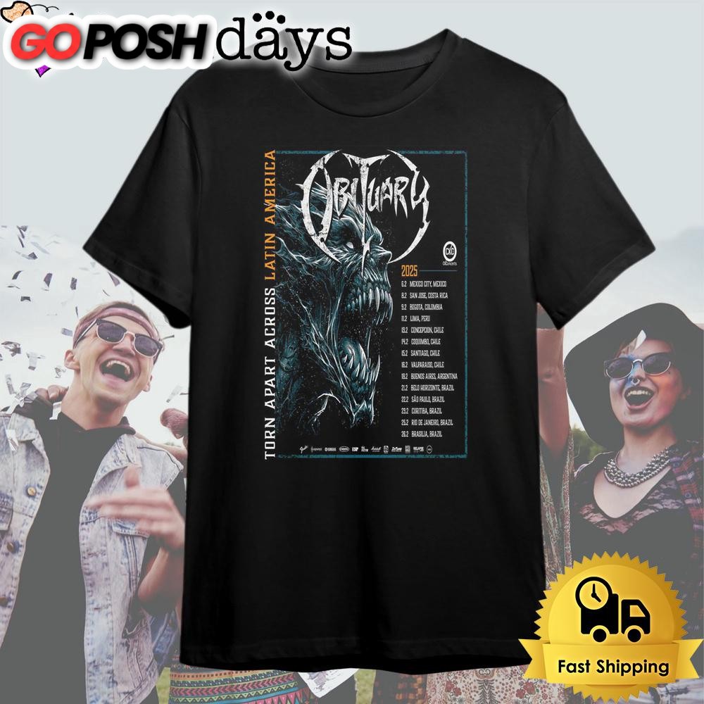 Obituary Torn Apart Across Latin America 2025 T Shirt