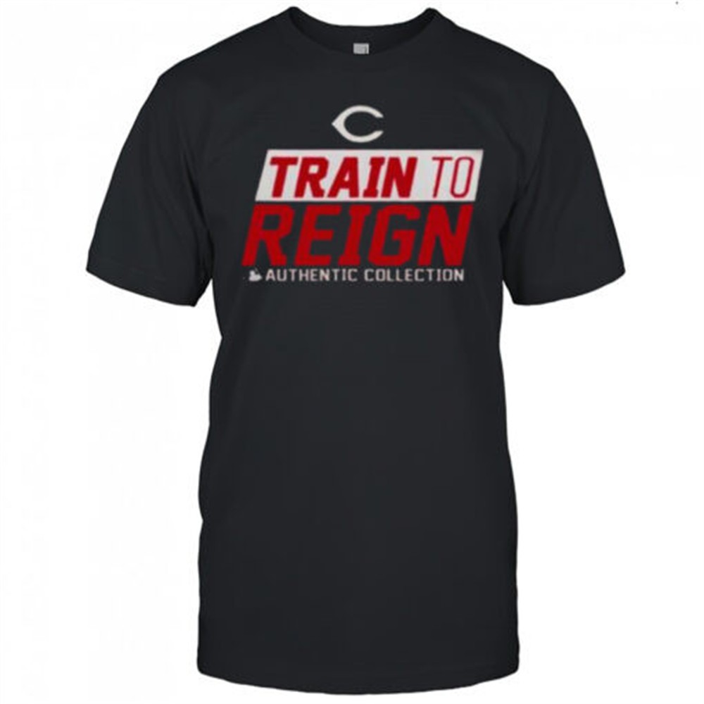 official-cincinnati-reds-train-to-reign-2025-shirt-rglkqofi Official Cincinnati Reds Train To Reign 2025 Shirt
