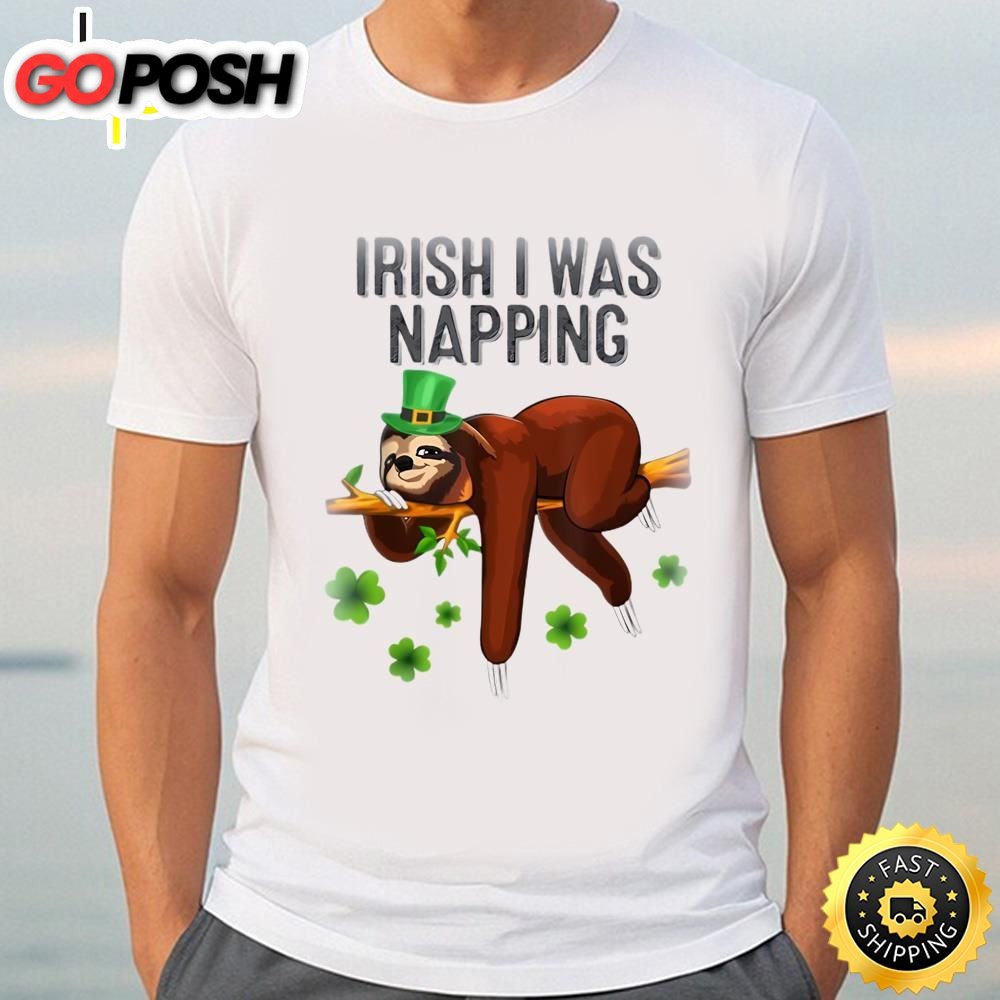 Official Funny Sloth Irish I Was Napping Patricks Day T-shirt