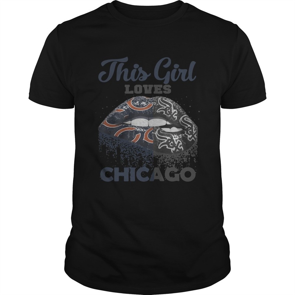 official-lip-this-girl-loves-chicago-shirt-cizu42hc Official Lip this girl loves Chicago shirt