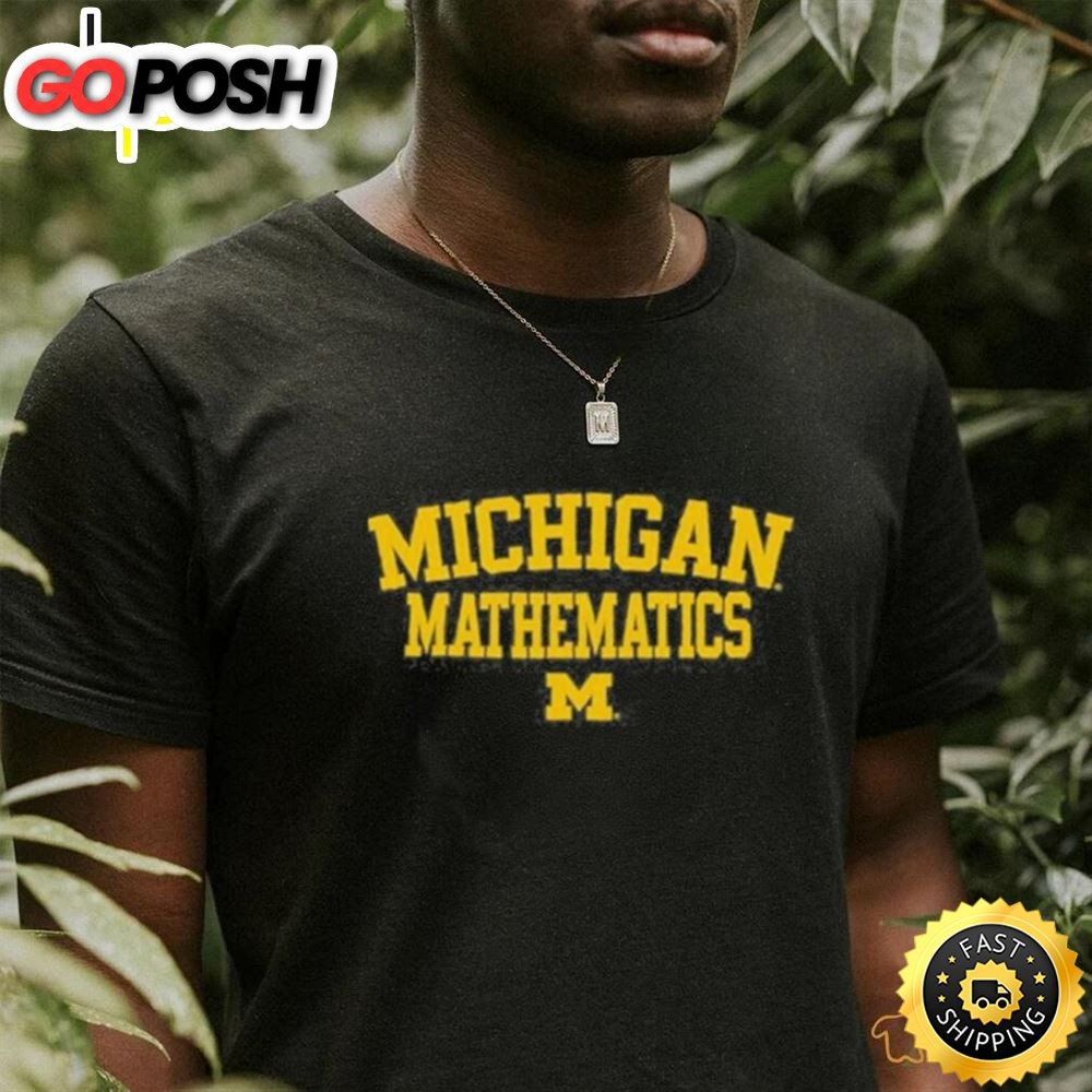 Official Michigan Mathematics Tee Shirt