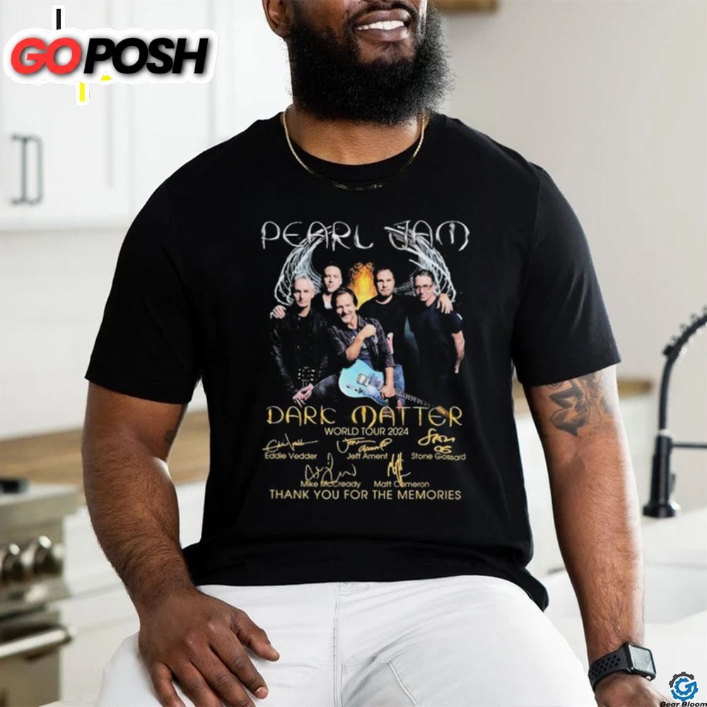 Official Official 2025 Dark Matter World Tour Pearl Jam Thank You For The Memories Signature Shirt