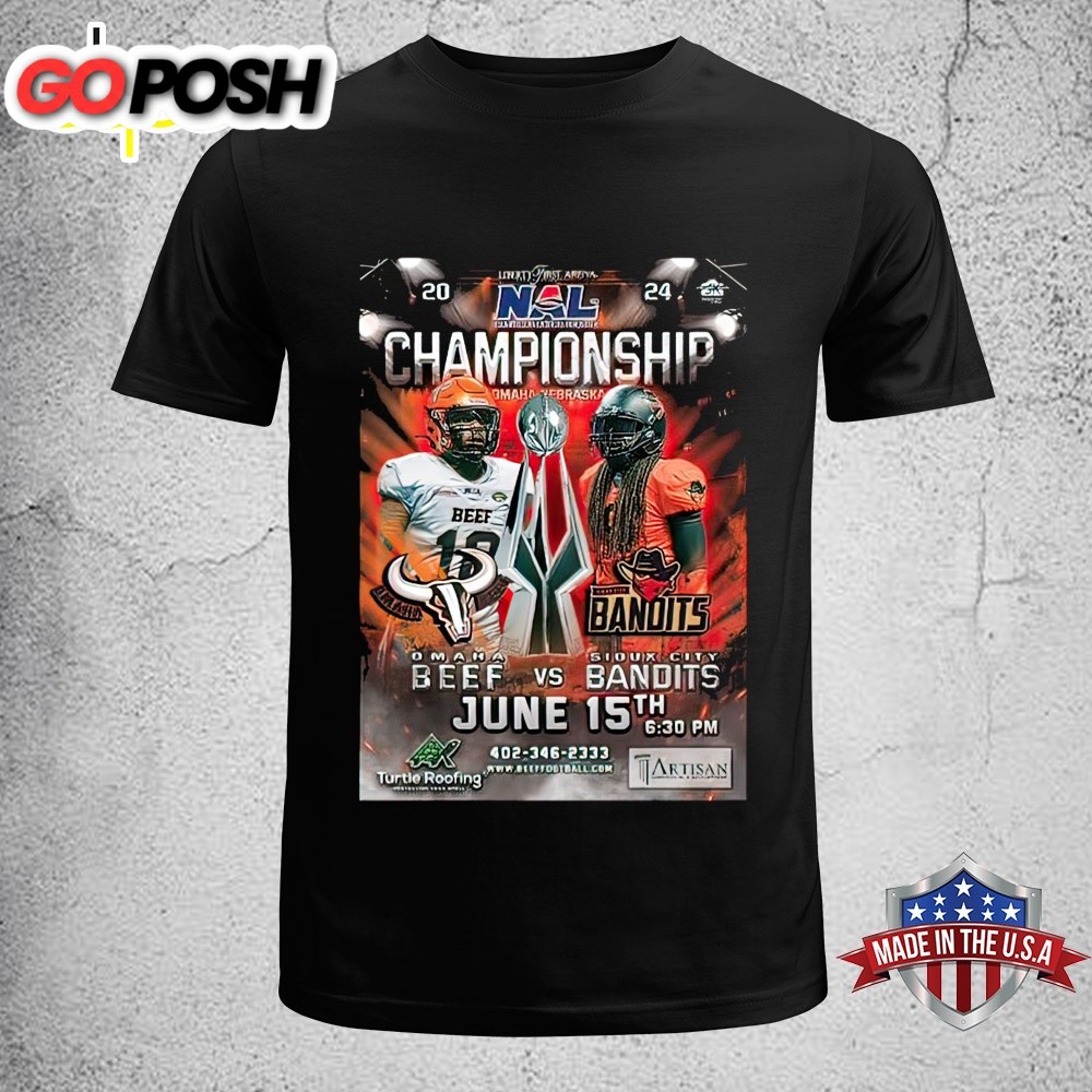Official Omaha Beef vs Sioux City Bandits Football 2025 NAL Championship Matchup Unisex T-Shirt