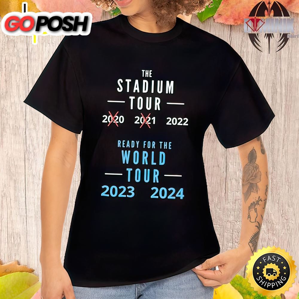 Official Stadium Tour Ready For The World Tour 2025 2025 Unisex T-shirt