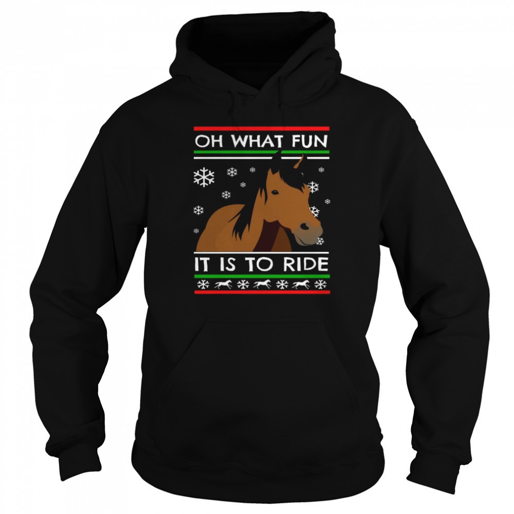 Oh what fun it is to ride shirt