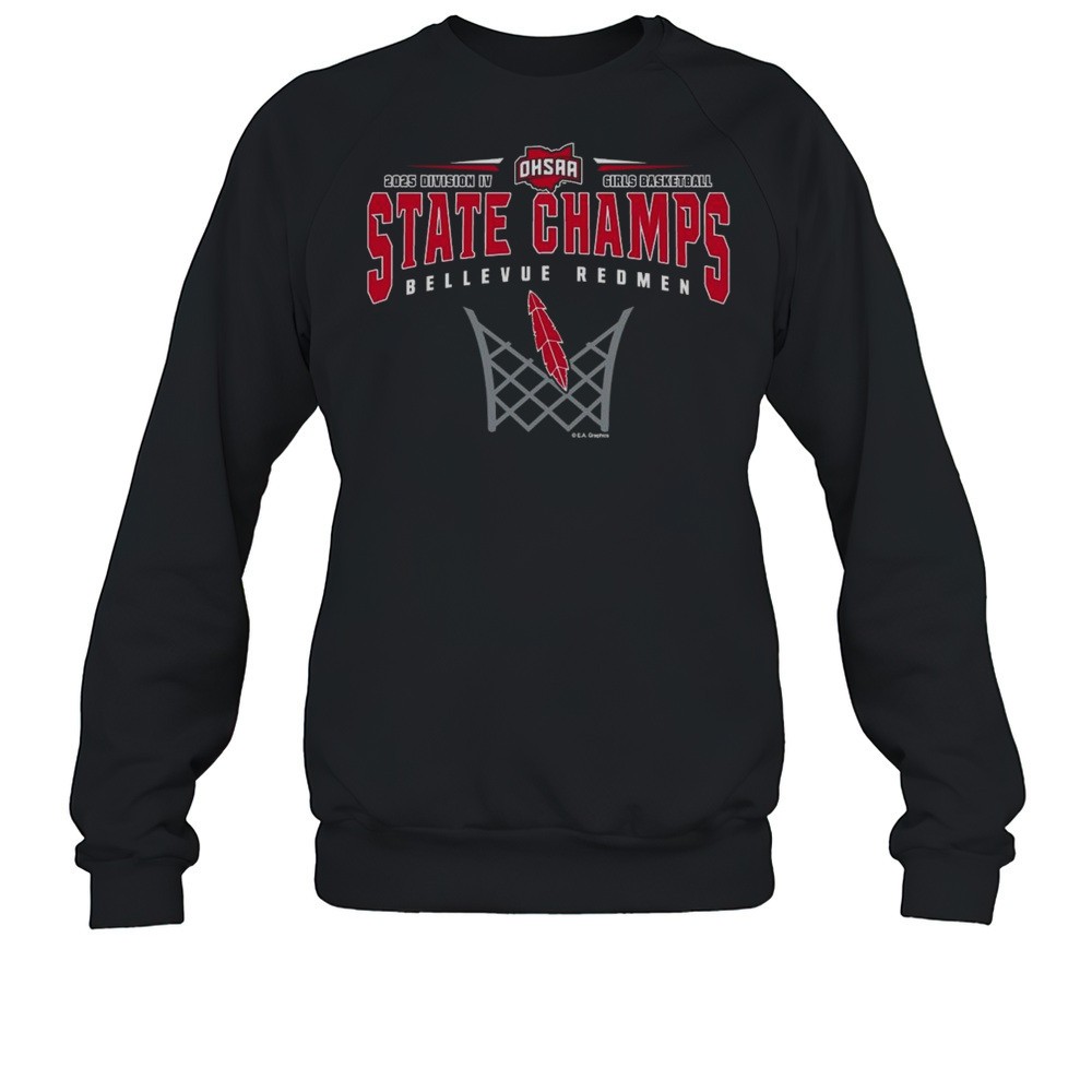 OHSAA 2025 Division IV Girls Basketball State Champs Bellevue Redmen Shirt