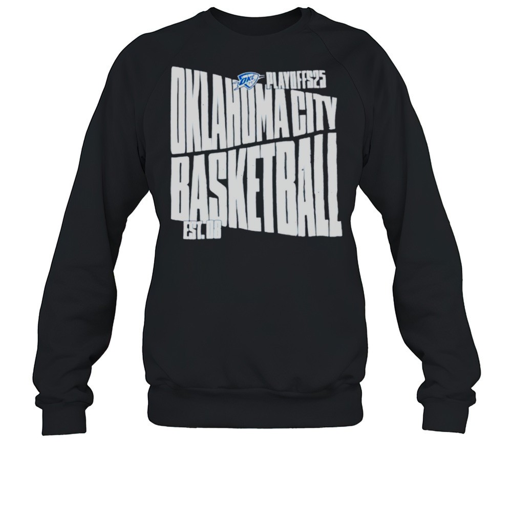 Oklahoma City Thunder Basketball Playoff 2025 Est 08 Shirt
