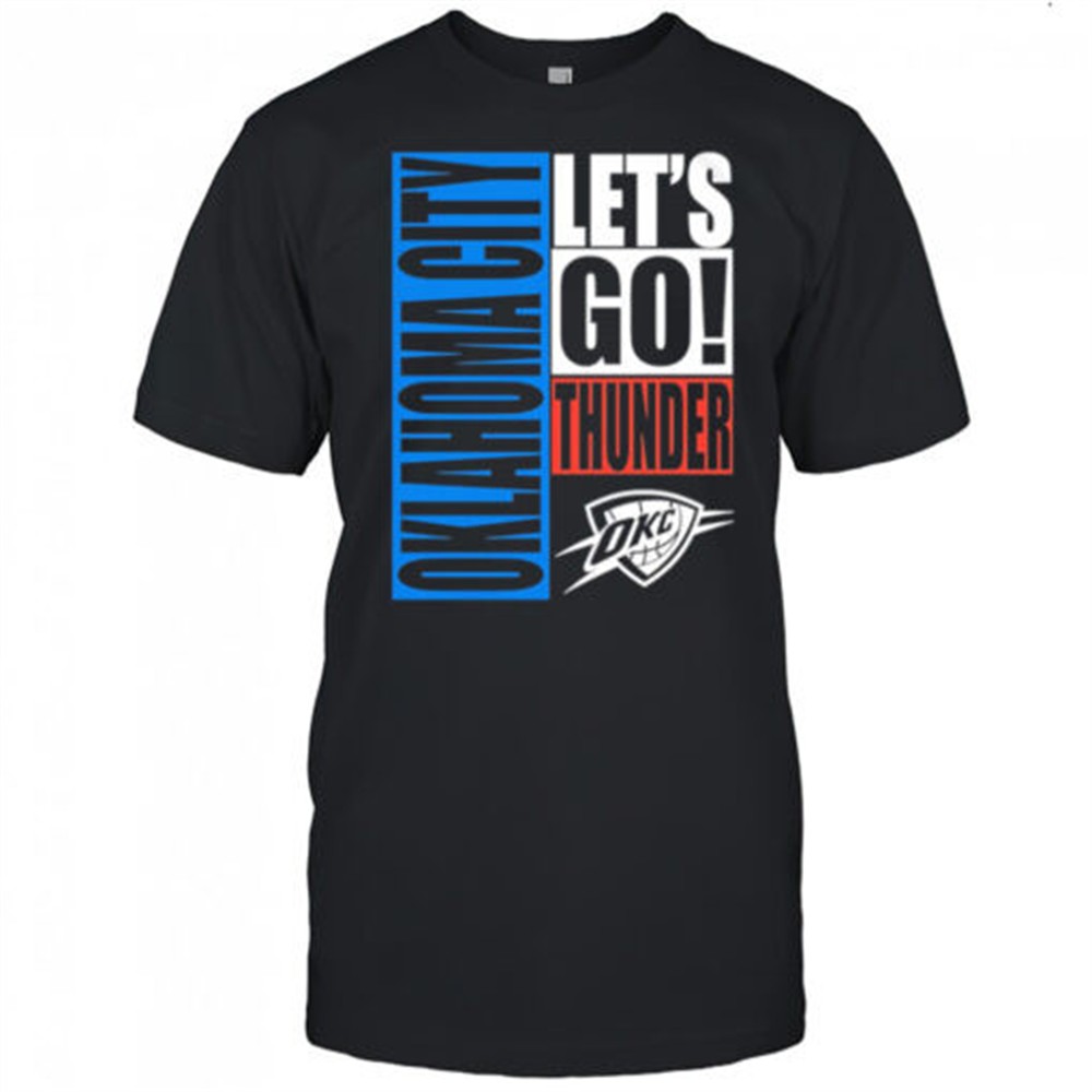 oklahoma-city-thunder-lets-go-style-2025-shirt-7hdh2ewy Oklahoma City Thunder Lets Go style 2025 shirt
