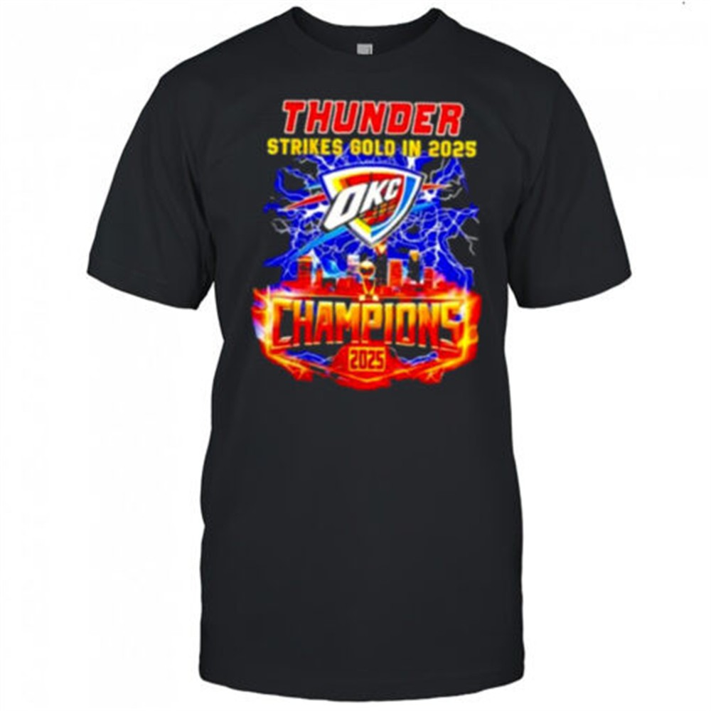 oklahoma-city-thunder-strikes-gold-in-2025-champion-lightning-shirt-wvvqvfgg Oklahoma City Thunder Strikes Gold in 2025 Champion lightning shirt