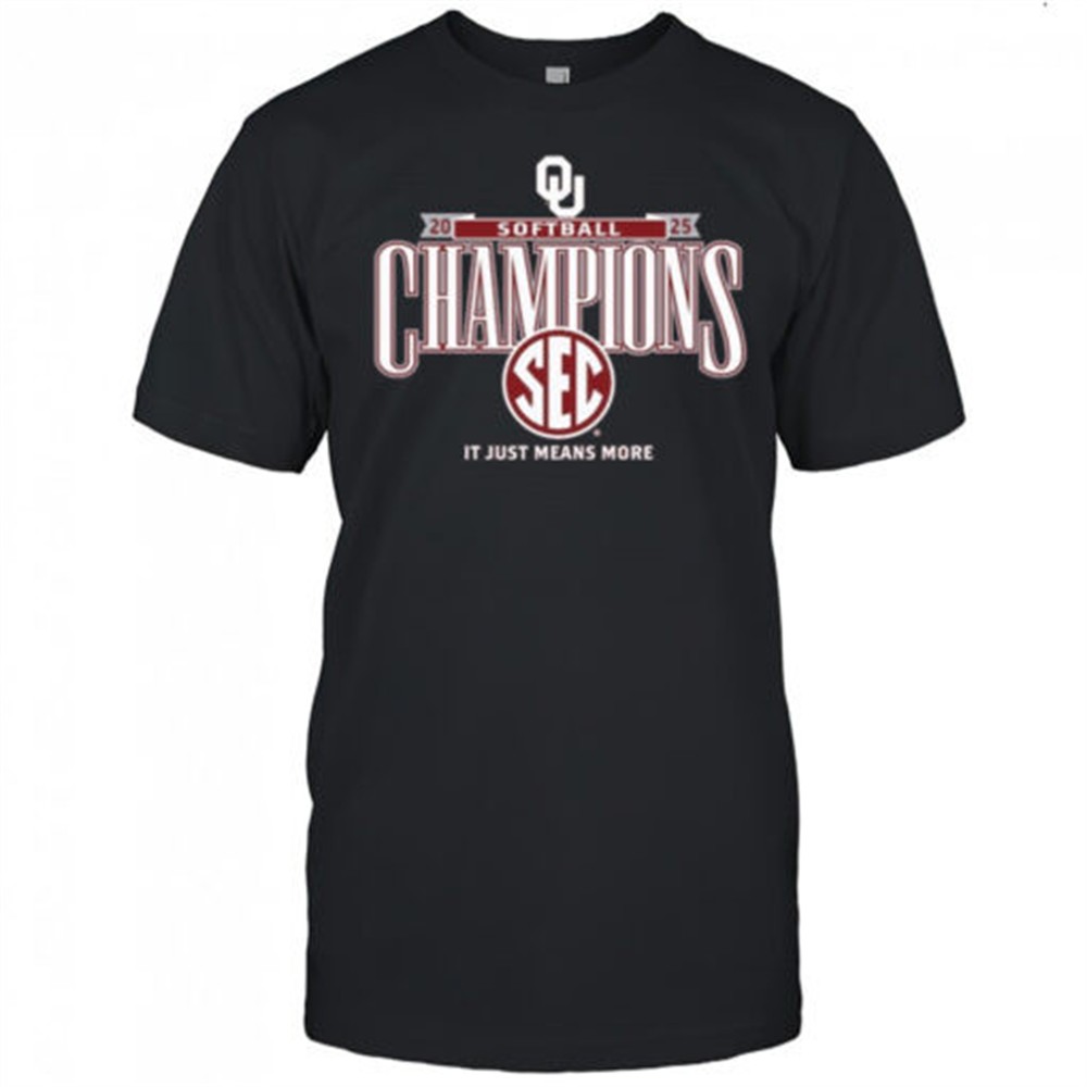 oklahoma-sooners-softball-2025-sec-softball-regular-season-champions-it-just-mea-7pvgo4hk Oklahoma Sooners Softball 2025 SEC Softball Regular Season Champions It Just Means More t-shirt