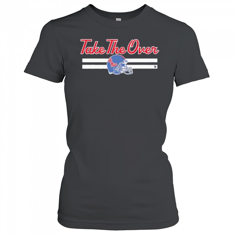 ole-miss-football-rebels-take-the-over-shirt-icm9jg6w Ole Miss Football Rebels Take The Over shirt