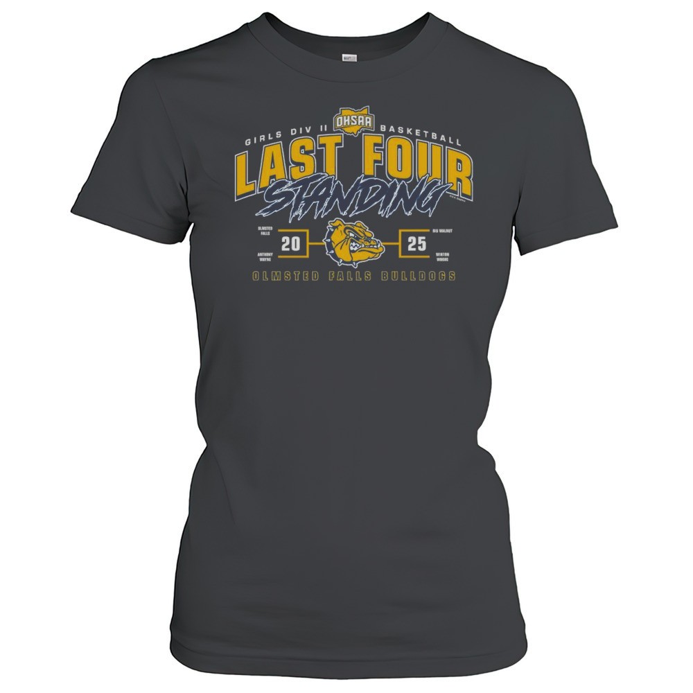 olmsted-falls-bulldogs-2025-ohsaa-girls-division-ii-basketball-last-four-standin-ofm2vw5p Olmsted Falls Bulldogs 2025 OHSAA Girls Division II Basketball Last Four Standing Shirt