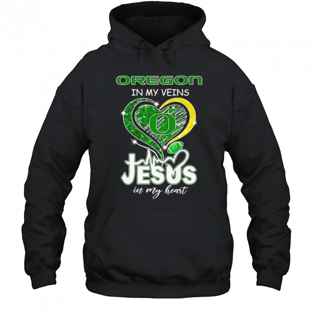 Oregon in my veins Jesus in my heart diamond shirt