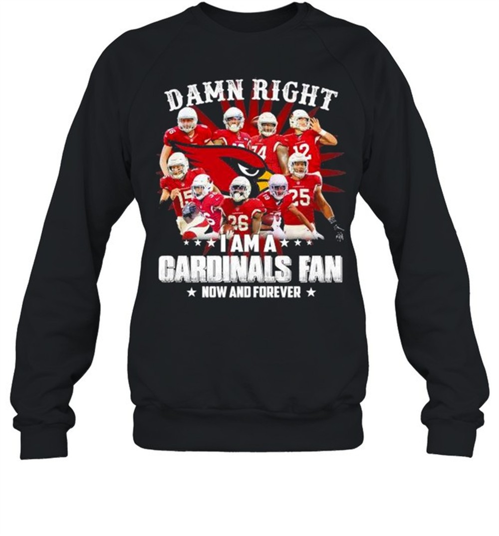 original-damn-right-i-am-a-st-louis-cardinals-fan-now-and-forever-t-shirt-18bax3ns Original Damn Right I Am A St. Louis Cardinals Fan Now And Forever T-Shirt