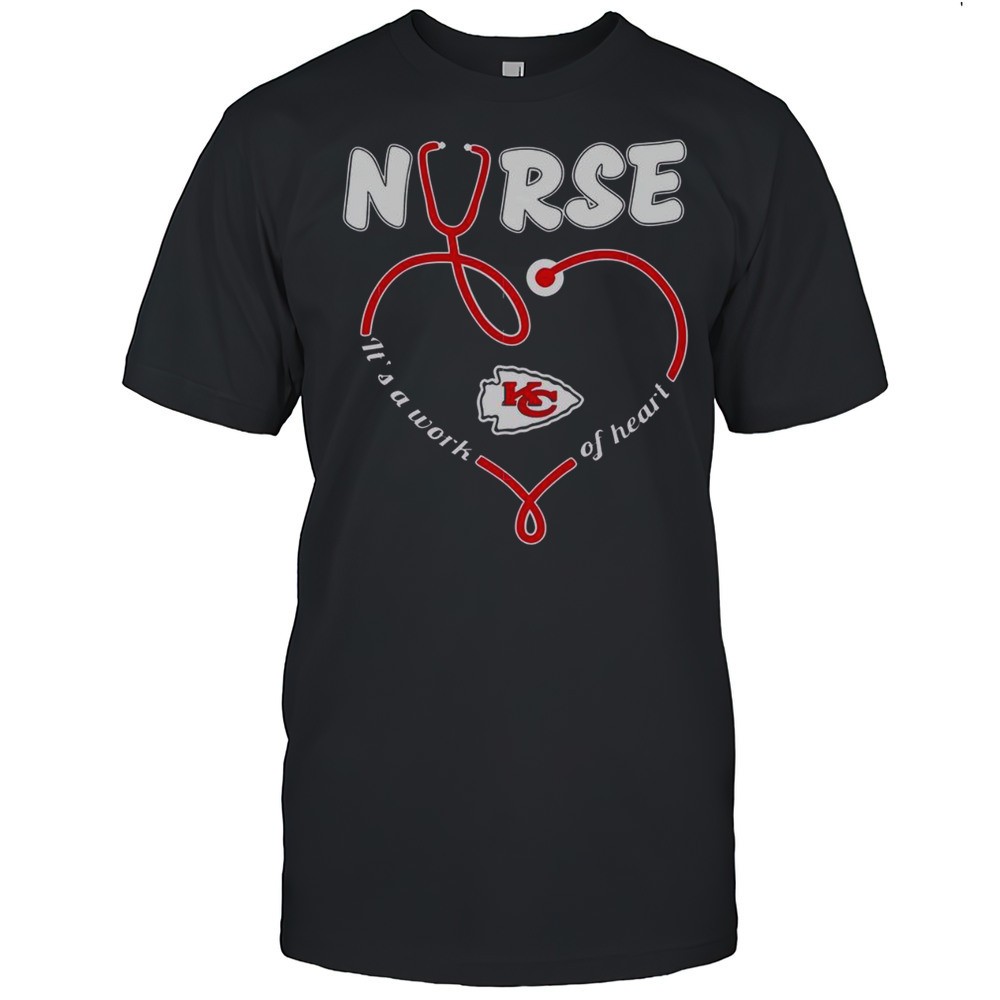 original-nurse-its-a-work-of-heart-kansas-city-chiefs-t-shirt-k87xo6a5 Original Nurse Its A Work Of Heart Kansas City Chiefs T-Shirt