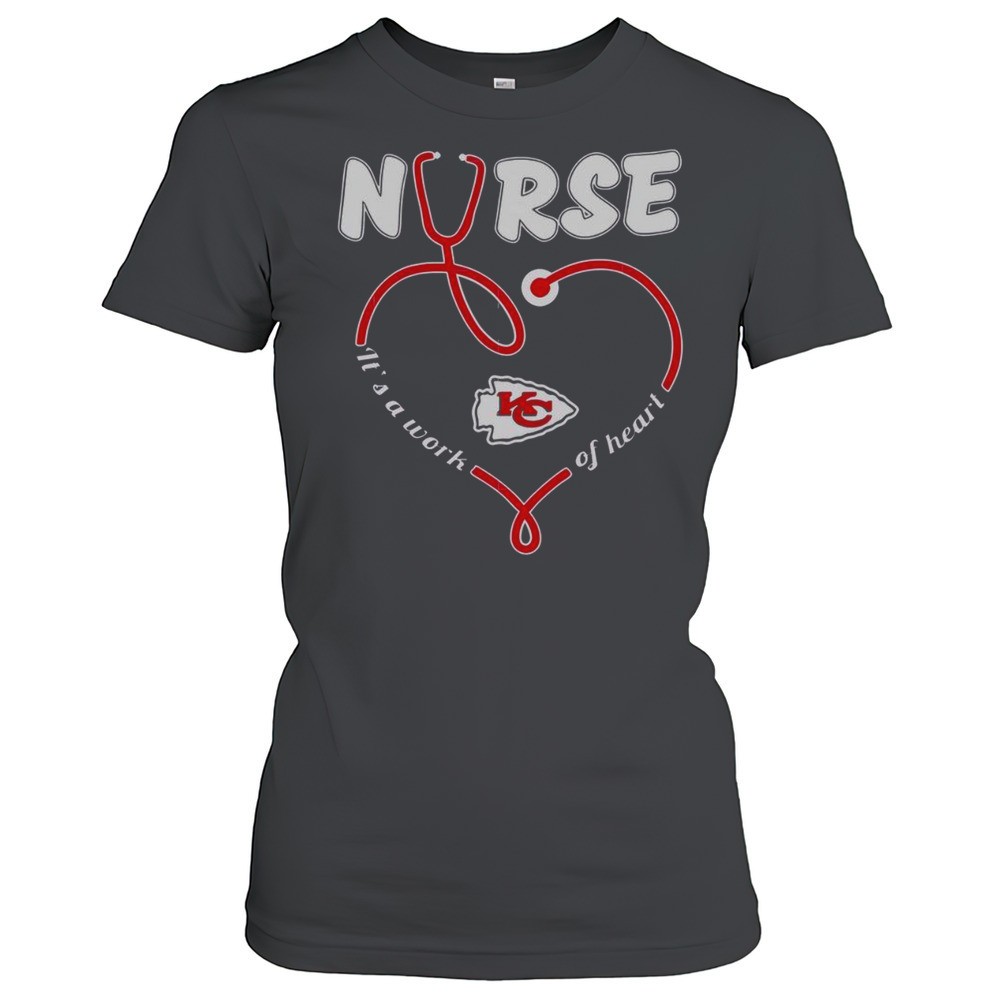 original-nurse-its-a-work-of-heart-kansas-city-chiefs-t-shirt-k87xo6a5 Original Nurse Its A Work Of Heart Kansas City Chiefs T-Shirt