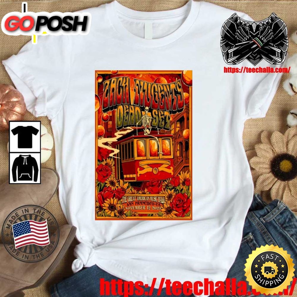 Original Zach Nugents Dead Set Tour Nov 12, 2025 Great American Music Hall Shir