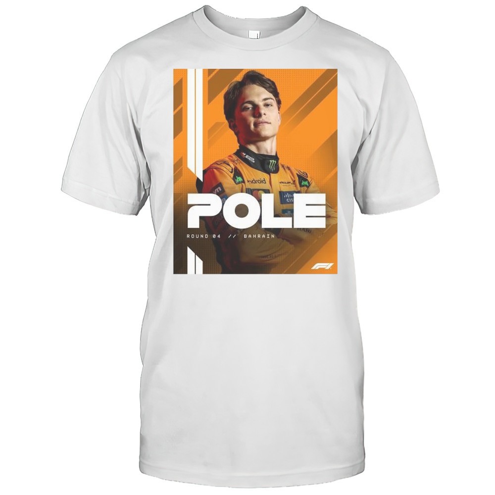 oscar-piastri-takes-pole-in-bahrain-grand-prix-2025-round-04-formula-1-t-shirt-amw6x7pq Oscar Piastri Takes Pole In Bahrain Grand Prix 2025 Round 04 Formula 1 T-shirt