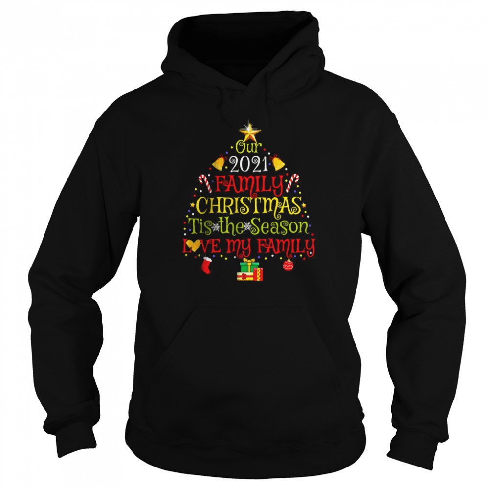 Our 2025 Family Christmas Tis The Season Love My Family T-Shirt