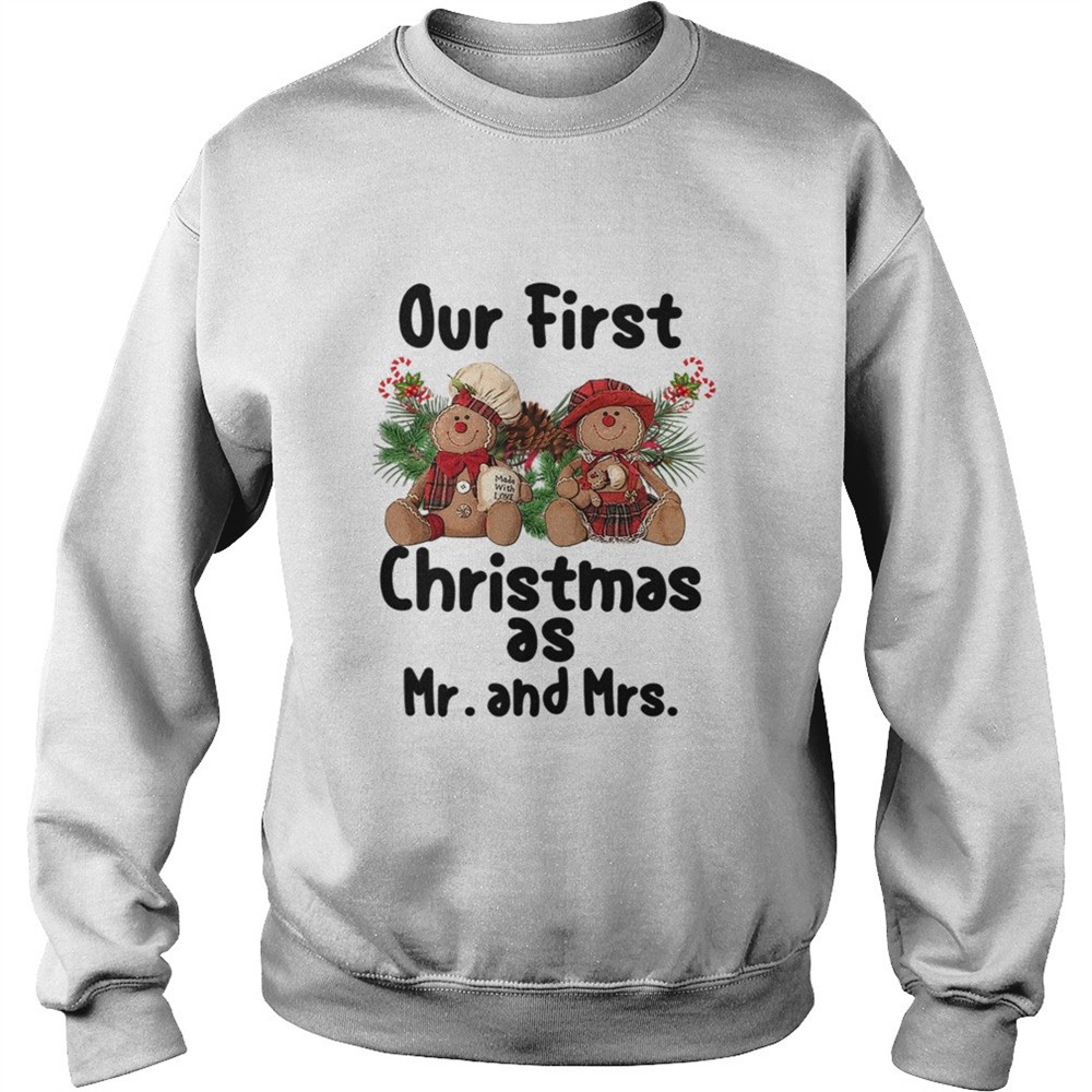 Our First Christmas As Mr and Mrs shirt