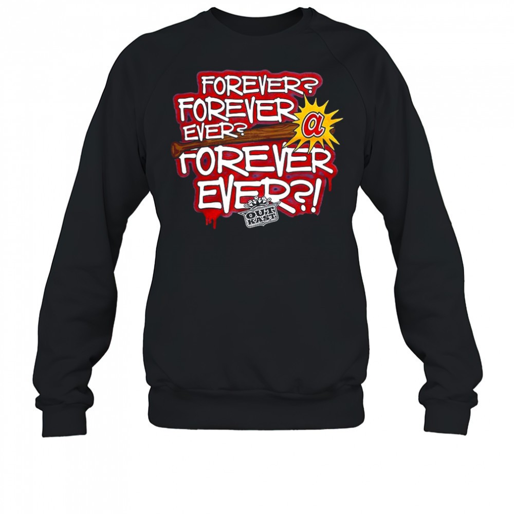 outkast-x-atlanta-braves-baseball-forever-ever-bat-shirt-9u3kclp7 Outkast X Atlanta Braves baseball forever ever bat shirt