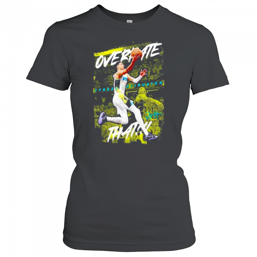 overrate-that-tyrese-haliburton-indiana-pacers-signature-shirt-rp5717gx Overrate that Tyrese Haliburton Indiana Pacers signature shirt