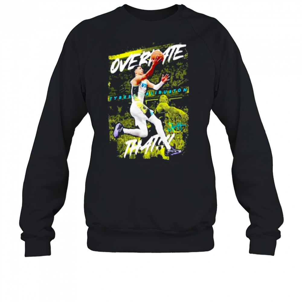 overrate-that-tyrese-haliburton-indiana-pacers-signature-shirt-rp5717gx Overrate that Tyrese Haliburton Indiana Pacers signature shirt