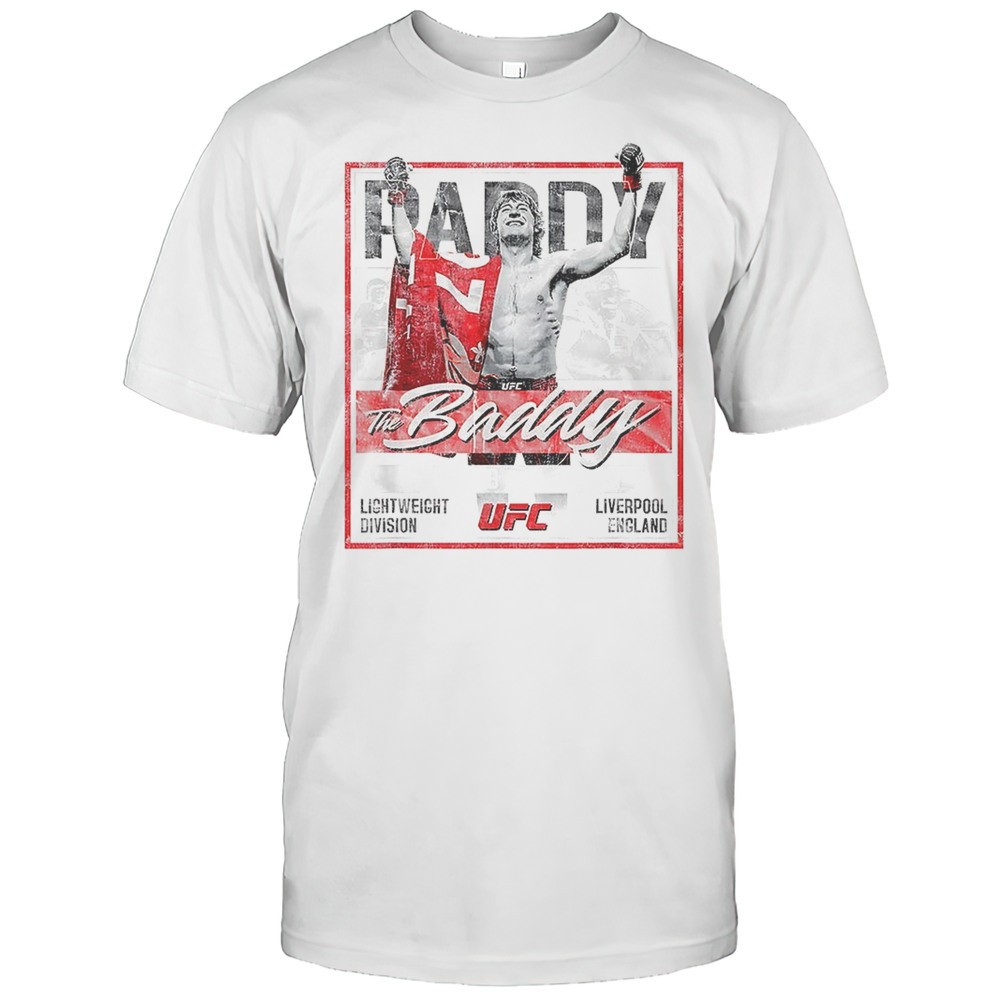 paddy-the-baddy-ufc-lightweight-division-liverpool-england-shirt-4nk4visf Paddy The Baddy UFC Lightweight Division Liverpool England Shirt