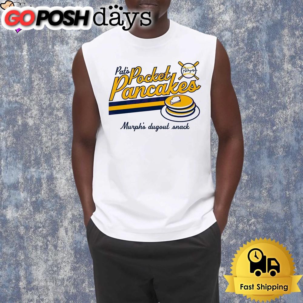 pat-murphy-pocket-pancakes-murph-dugout-snack-baseball-pancake-stack-shirt-vdnmb13z Pat Murphy Pocket Pancakes Murph Dugout Snack Baseball Pancake Stack Shirt