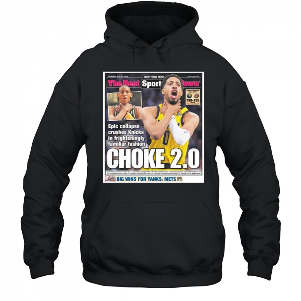Paul Pierce Wearing New York Post Tyrese Haliburton Choke 2.0 Big Wins For Yanks Mets t-shirt