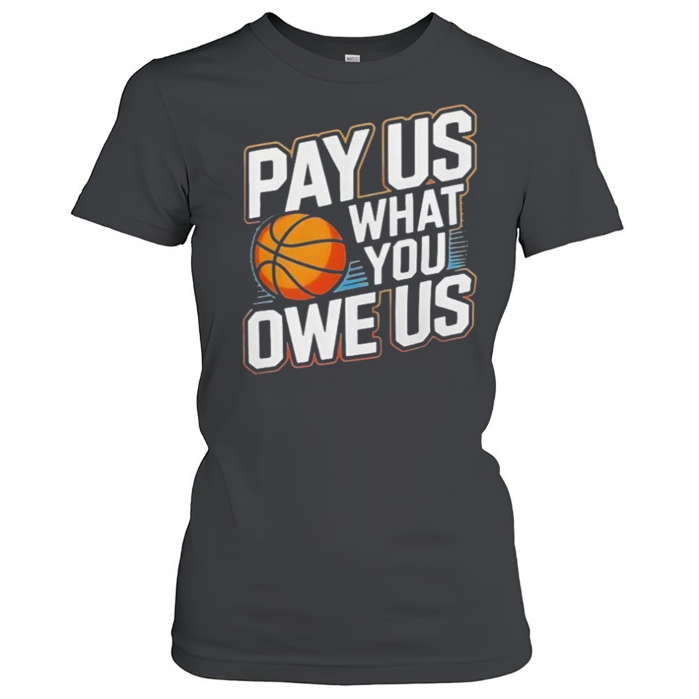pay-them-what-you-owe-us-them-support-womens-sports-wnbpa-t-shirt-4pthw2k3 Pay Them What You Owe Us Them Support Womens Sports WNBPA T-Shirt