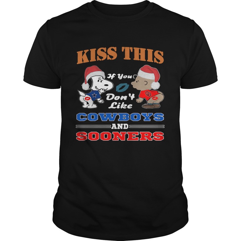 peanuts-kiss-this-if-you-dont-like-cowboys-and-sooners-shirt-gh0dbm1d Peanuts kiss this if you dont like Cowboys and Sooners shirt