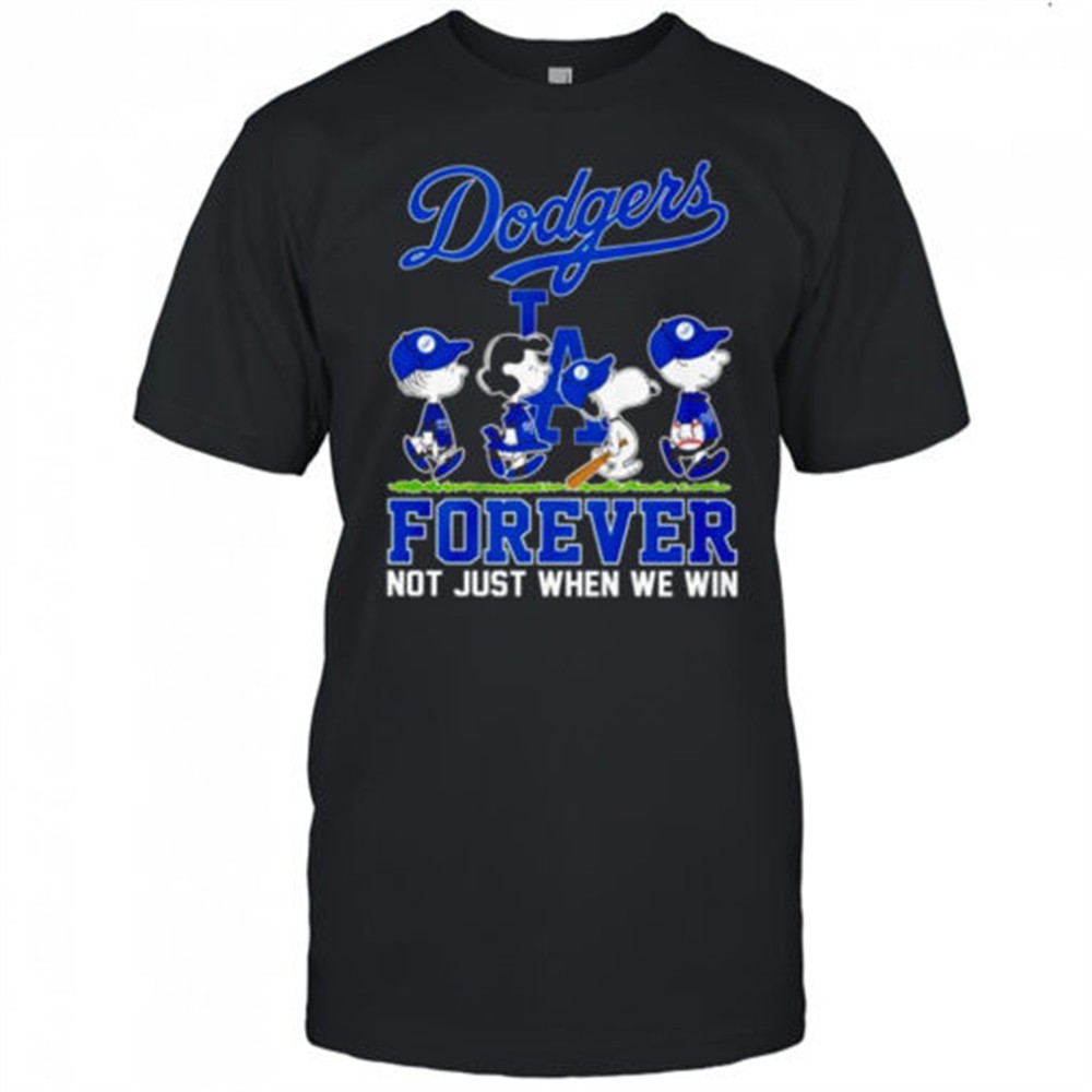 peanuts-los-angeles-dodgers-forever-not-just-when-we-win-shirt-zply2v9l Peanuts Los Angeles Dodgers forever not just when we win shirt