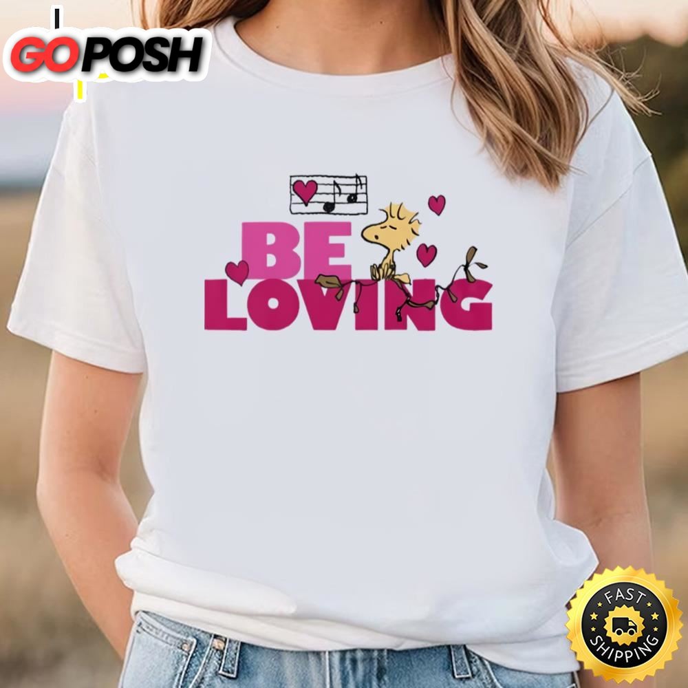 Peanuts Valentines Day Woodstock Be Loving T-Shirt