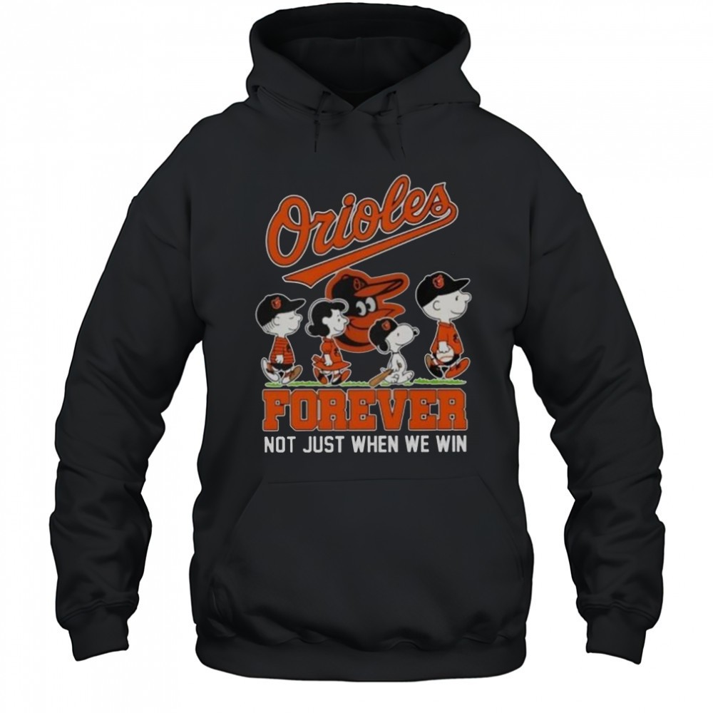 Peanuts X Baltimore Orioles Forever Not Just When We Win T-Shirt