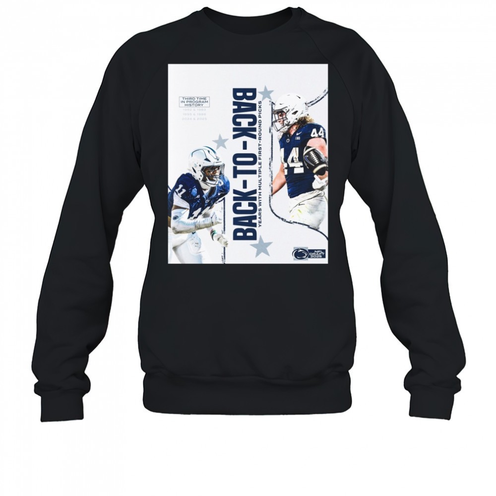penn-state-nittany-lions-back-to-back-years-with-multiple-first-round-picks-nfl-zlpryjhp Penn State Nittany Lions Back-To-Back Years With Multiple First-round Picks NFL Draft 2025 Poster t-shirt
