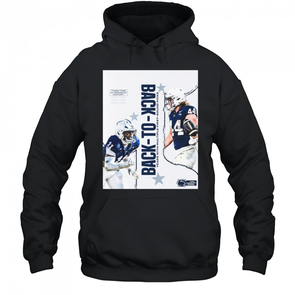 Penn State Nittany Lions Back-To-Back Years With Multiple First-round Picks NFL Draft 2025 Poster t-shirt