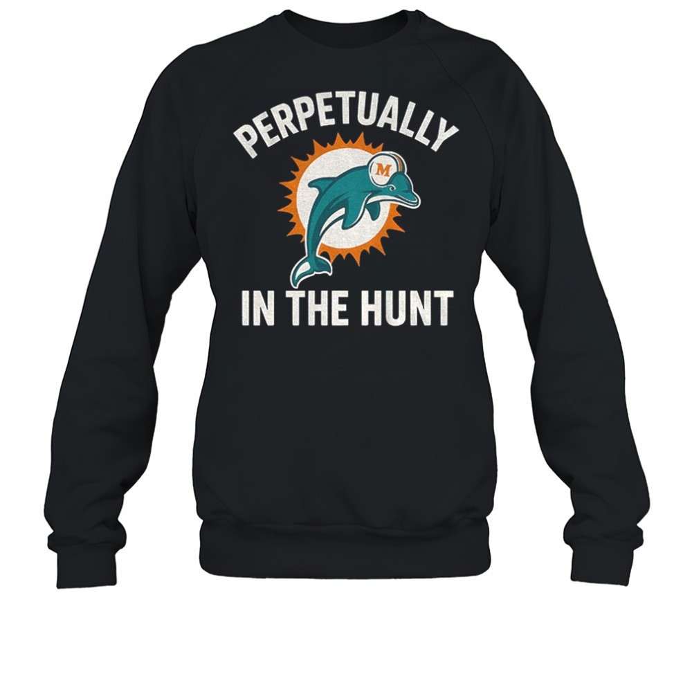 perpetually-in-the-hunt-miami-dolphins-nfl-football-logo-shirt-36jo20yp Perpetually in the hunt Miami Dolphins NFL Football logo shirt