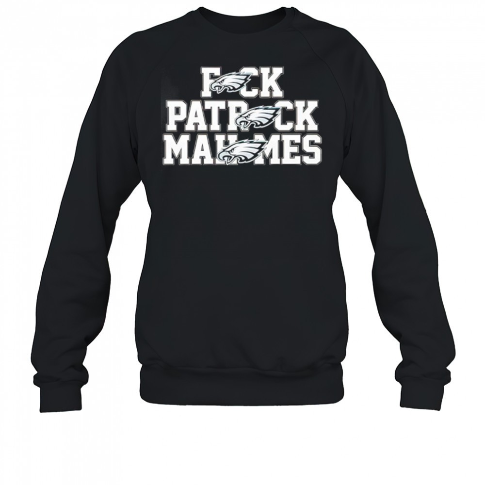 philadelphia-eagles-fuck-patrick-mahomes-shirt-9e8wl5fc Philadelphia Eagles Fuck Patrick Mahomes Shirt